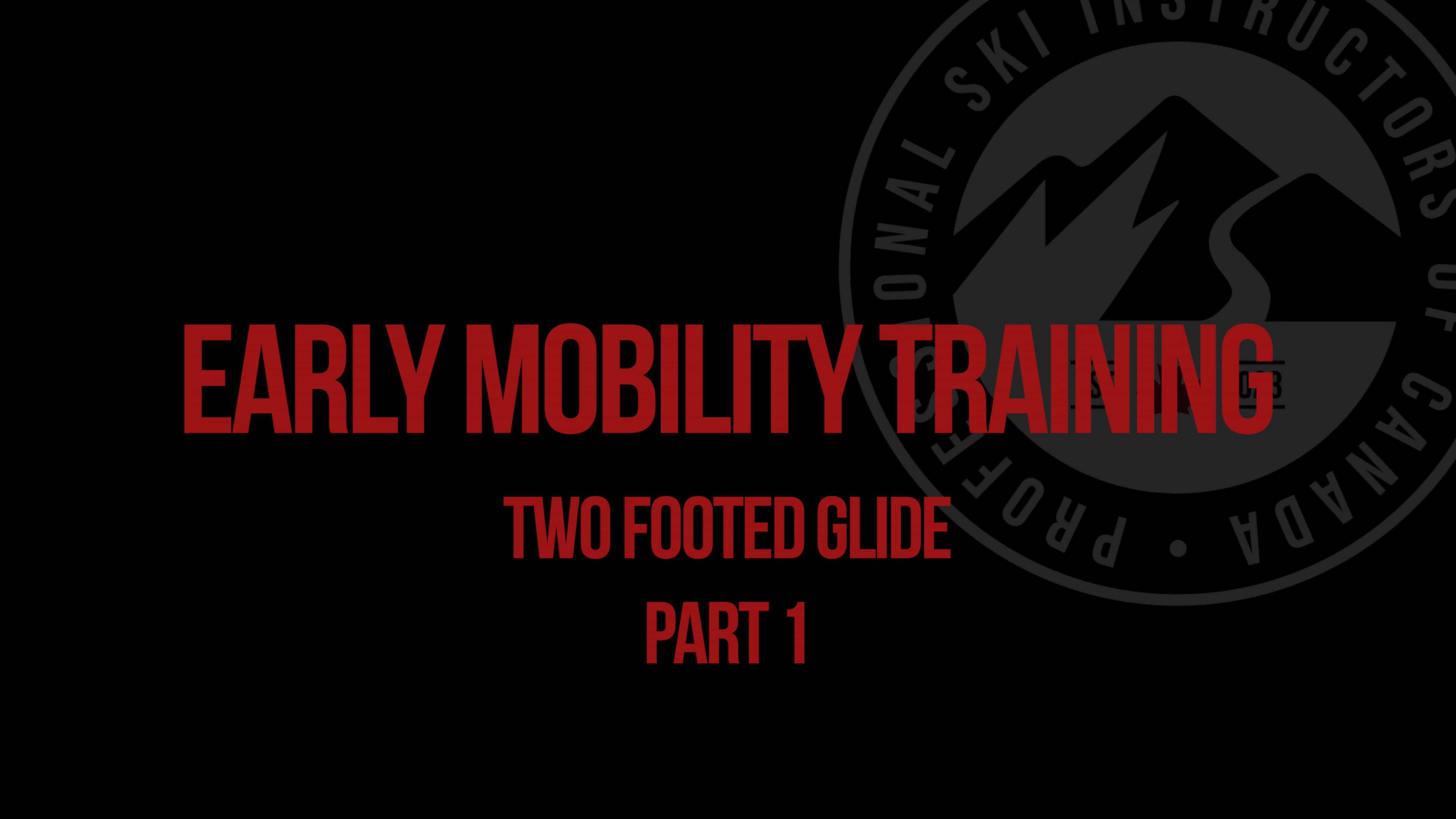 Early Mobility Training - Two Foot Glide